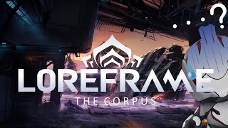 Loreframe: The Corpus