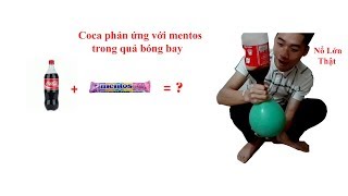 Vinh Vlogs | Phản ứng của coca và mentos trong bóng bay | Reaction of coca and mentos in balloons