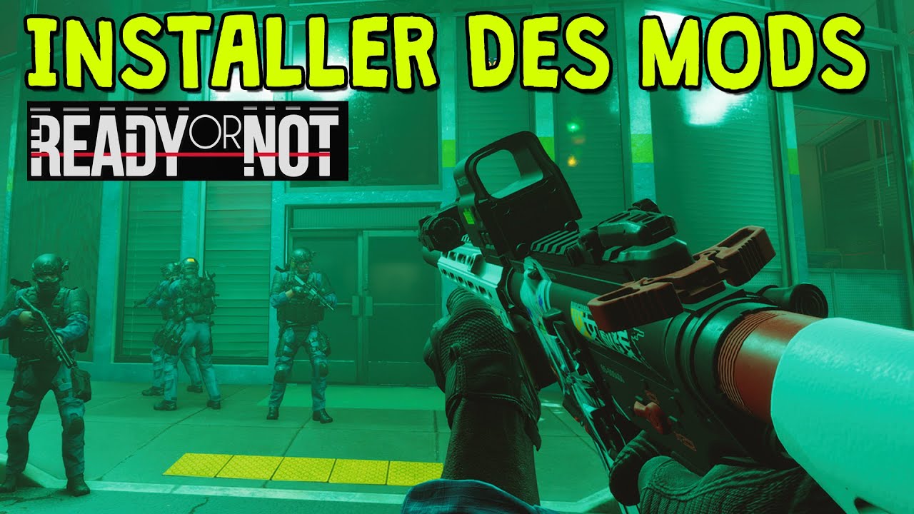 READY OR NOT COMMENT INSTALLER DES MODS ? - YouTube