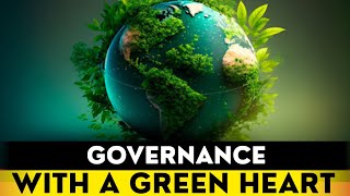 Daily News Video: Governance with a Green Heart| Dhyeya IAS