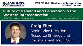 WIRED Grid Resilience Symposium2024 | Criag Eller | Panelist