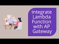 Integrating AWS Lambda with API Gateway | AWS API Gateway Tutorial - 2