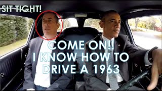 PRESIDENT OBAMA : I KNOW HOW TO DRIVE A 1963