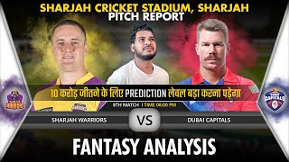 SW vs DCP Dream 11 Prediction | Sharjah Warriors vs Dubai Capitals Dream 11 Team | Sharjah Cricket