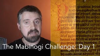 The Mabinogi Challenge: Day 1 with Dr Gwilym Morus-Baird