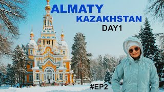 Almaty : Kazakhstan Day 1 #ep2 | Ascension Cathedral💒 | Panfilov Park ❄️| Almaty Central Mosque🕌