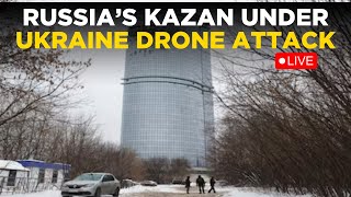 Russia-Ukraine War LIVE: Russia’s Kazan Under Ukraine Drone Attack | 100s Of KMs From Frontline Hit