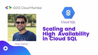 Scaling & High Availability in Cloud SQL