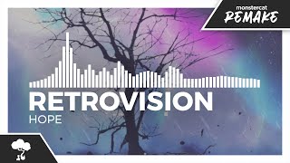RetroVision - Hope [Monstercat Remake]