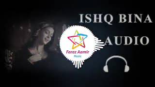Ishq Bina ( 8D Audio ) - Taal