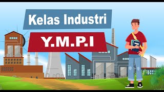 KELAS INDUSTRI PT YMPI