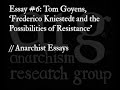 frederico kniestedt and the possibilities of resistance tom goyens anarchist essays episode 6