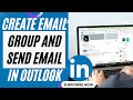 How to Send A Group Email in Outlook 2022?