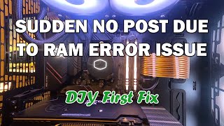 No Post Ram Error Diy First Fix In English