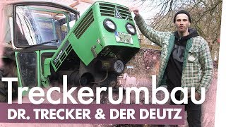 Treckerumbau mit Dr. Trecker – Deutz pimpen | Kliemannsland