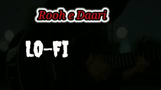 Rooh e Daari Hindi LoFi Song after 1-2 days and comment share subscribe my channel and feel music 🎧