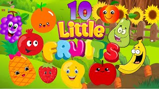 Ten Little Fruits Jumping On The Bed | Fruits Song | Learn Fruits | Nursery Rhymes Song For Children
