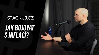 Stackuj.cz: Jak bojovat s inflací?