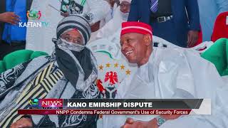 KANO EMIRSHIP DISPUTE: NNPP Condemns Federal Government's Use Of Security Forces