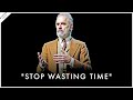 How To Actually Stop Wasting Your Life - Jordan Peterson Motivation