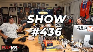 PulpMX Show #436 - Aldon Baker, Justin Barcia, Brandon Hartranft, Tim Ritchie, Cade Clason in studio