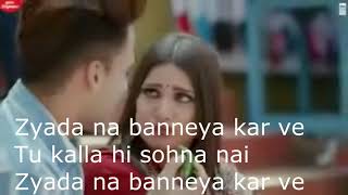 KALLA SOHNA NAI - Neha Kakkar | Asim Riaz & Himanshi Khurana | Babbu | Rajat official lyrics video