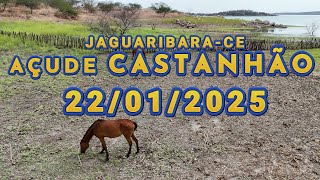 AÇUDE CASTANHÃO ATUALIZAÇÃO DE HOJE 22/01/2025 Alto Santo - Jaguaribara Ceará