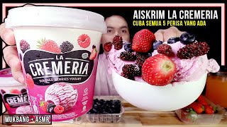 3KG AISKRIM LA CREMERIA ! CUBA SEMUA 5 PERISA YANG ADA | ASMR MUKBANG