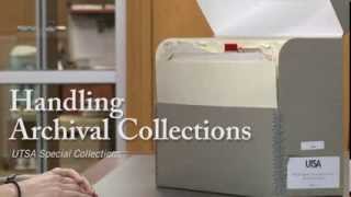 Special Collections Library - Handling Archival Collections