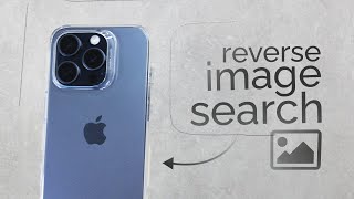 How to Do Reverse Image Search on iPhone (tutorial)