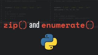 Python zip() and enumerate() Explained Simply