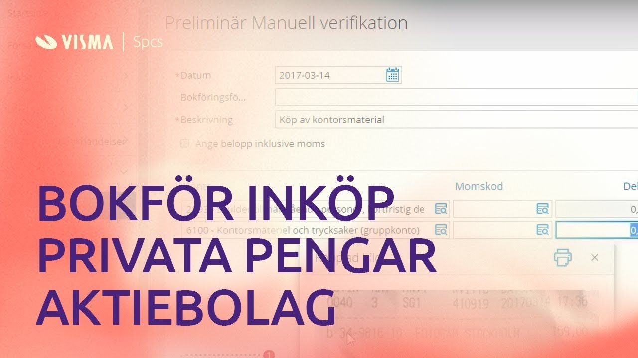 Bokför Inköp Med Egna Pengar I Visma EEkonomi - Aktiebolag - YouTube