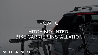 Volvo Accessories How To: Hitch Mounted Bicycle Carrier Installation