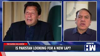 Satish Jha Show: Is Pakistan Looking For A New Lap?| Russia| Ukraine| Vladimir Putin| China