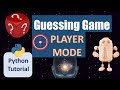 How to make a Player Guessing Game | Easy, Simple Python Tutorial | Just Finished Coding!