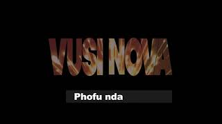 Vusi Nova - Ndizakulinda Lyrics