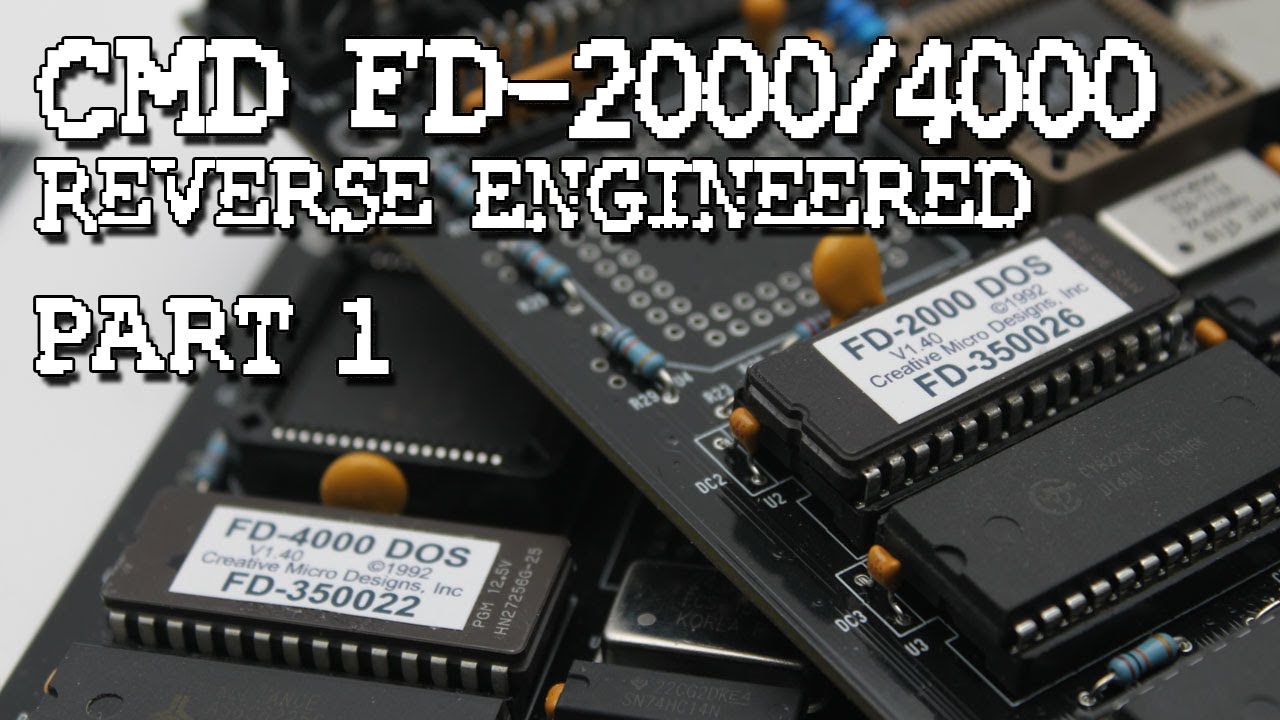 Cmd Fd 2000 Fd 4000 Reverse Engineered Part 1 Youtube