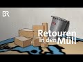 Online shoppen: Retouren reduzieren | Gut zu wissen | BR