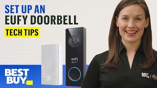How to Set Up an eufy Doorbell - Tech Tips from Best Buy