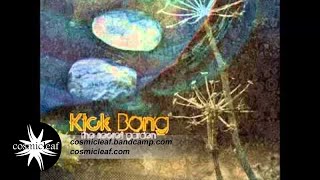 Kick Bong - Just Let Go (Chill Out)