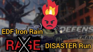 EDF Iron Rain DISASTER RUN ep.12 Earth Defense Force IR