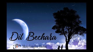 Main Tumhara|Dil Bechara|A.R. Rahman|Sushant Singh Rajput | Lyrical Video