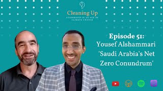 Saudi Arabia's Net Zero Conundrum - Ep51: Yousef Alshammari