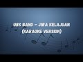 UBS BAND - Jiwa Kelajuan ( Karaoke Version) #jogetlambak #rockdangdut #orangasli #ubsband #