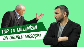 TOP10 / Millimizin ən uğurlu məşqçiləri