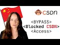 Bypass CSDN Blocked Access : FULL METHOD OSINT CHINA