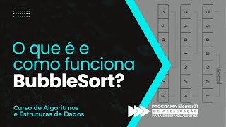 What is BubbleSort and HOW it WORKS (step-by-step)