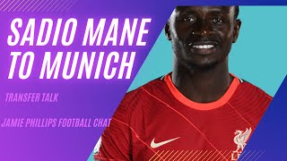 Sadio Mané to Bayern Munich | liverpool transfer rumours