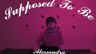 Supposed To Be (Videoclip) Alessandra Mele (Videoclip no oficial)