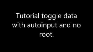 Tutorial toggle data with autoinput and Tasker in Lollipop